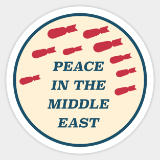 Peace In The Middle East Sticker